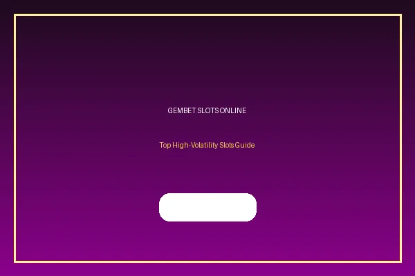 Gembet Asia Slot Game Online